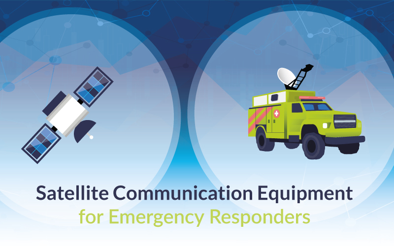 Satellite communication equipment for emergency responders
